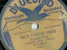 Cleoma & Joe Falcon Trio, Mon Favor, Dixie Ramblers Buff Bluebird B-2180 78 rpm