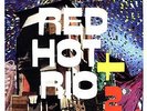 RED HOT AND RIO 2 TRIPLE LP VINYL NEW 33RPM