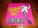 SLIM SMITH LP EVERYBODY NEEDS LOVE SKA ROCKSTEADY REGGAE PAMA UK