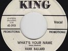 R&B Soul 45 - Hank Ballard - What's Your Name/Daddy Rolling Stone - King - mp3