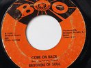 BROTHERS OF SOUL-COME ON BACK /THE LOVE I FOUND IN YOU-NORTHERN 45 on BOO