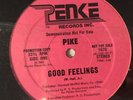 PIKE - good feelings - PENKE RECORDS - PROMO - 12