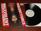 VIOLENT FORCE-Malevolent Assault Of Tomorrow 1987 LP NL prs VINYL RR9612 VG+/VG+