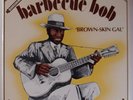 BARBECUE BOB: Brown Skin Gal BLUES vinyl lp RARE BOX w/ BOOKLET