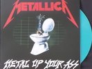 METALLICA METAL UP YOUR ASS LP COLOR VINYL