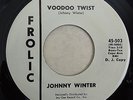 FROLIC 702  DJ  Johnny Winter  orig Rockabilly 45 Near Mint Voodoo Twist