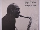 GUY LAFITTE: Corps Et Ame LP (France, sm tobc) Jazz