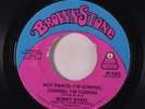 BOBBY BYRD: Hot Pants - I'm Coming, Coming, I'm Coming / Hang It Up 45 (label f