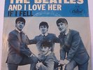 The BEATLES 45 IF I FELL CAPITOL 5235 AND I LOVE HER WEST COAST PICTURE SLEEVE
