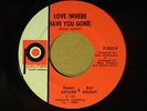 Ronnie & Burt 45 LOVE Where Have You Gone bw Place To Hide VG+ minor dish dnap