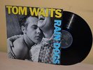 Tom Waits, Rain Dogs   Orig. '85 Island 90299 LP