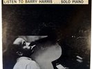 LISTEN TO BARRY HARRIS...SOLO PIANO-ORIGINAL DEEP GROOVE STEREO LP