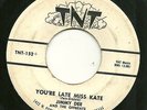 Rockabilly 45-Jimmy Dee/Offbeats-You're Late Miss Kate/Here I Come-TNT 152-VG+