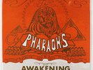 THE PHARAOHS 