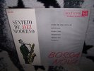 SEXTETO DE JAZZ MODERNO RARE LP BOSSA NOVA 60`s RCA 1222 BRAZIL ORIGINAL OIS M--