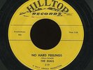DOO-WOP 45 - DIALS - NO HARD FEELINGS - HILLTOP 219