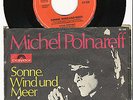 MICHEL POLNAREFF 45 TOURS GERMANY SONNE WIND UND MEER
