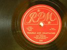 Ike Turner 78 r.p.m. Troubles+Heartaches / ...Driving Me Insane RPM 356 VG toVG+