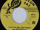 Northern Sweet Soul 45 THE IMAGINATIONS I Love You More BACON FAT VG++ HEAR