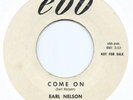 R&B POPCORN ROCKABILLY 45 - EARL NELSON 