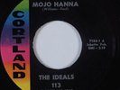 R&B Soul 45 THE IDEALS Mojo Hanna CORTLAND VG++ HEAR