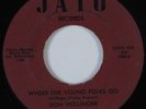 R&B/Deep Soul 45 DON HOLLINGER Where The Young Folks Go JATO HEAR