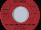 Crossover Soul/Funk 45 HENRY BROOKS Greatest Debt To My Mother P&P HEAR