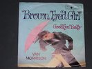 7-Single-Beat-VAN MORRISON (Ex-Theme)-Brown Eyed Girl (1.Solo-Platte)