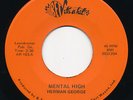 Crossover 45 - HERMAN GEORGE Mental High BET Rare Sweet Soul HEAR XO