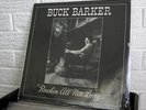 BUCK BARKER Rockin All Nite Long LP private great loner free psych SEALED