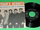 HERMAN'S HERMITS -  Listen people - Got a feeling - 7