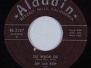 R&B 45 BIP & BOP Du Wada Du ALADDIN HEAR