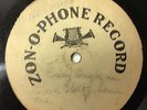 78 RPM early Zon-O-Phone Test Pressing - Not Issued ?