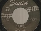 TONY GALLA In Love  classic always-demand NORTHERN SOUL on Swan orig black label