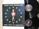 LOVE AND ROCKETS Hot Trip To Heaven  ORIGINAL UK 2LP