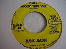 HANK JACOBS;ELIJAH ROCKIN WITH SOUL/EAST SIDE  CALL ME RECORDS CM-5385