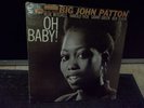 BIG JOHN PATTON - OH BABY - BLUE NOTE - 1st  Pressing ORIGINAL -VG+ MONO
