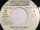GARAGE PSYCH PROMO 45/ THE SPIKE DRIVERS 