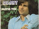 Christian GEANT : Méfie-Toi / Non Ne M'En Veux Pas (produit par Johnny Hallyday)