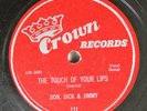 Hear  Vocal Jazz 78 Don, Dick & Jimmy - The Touch Of Your Lips / (Where Do I Go?