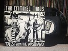 The Criminal Minds - Tales From The Wasteland Super Rare uk hip-hop britcore ep