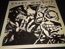 Crash Worship What So Ever Thy Hand Findeth Do It With All Thine Might vinyl lp