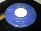 SMILEY SMITH Voo Doo Woman 45 7
