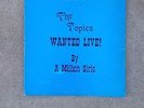 the topics,,wanted live by a million girls.. origianl lp in m- condition
