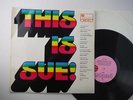 This Is Sue,Roy Head,The Righteous Brothers,Bob And Earl, Barbara Lynn,LP