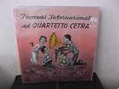 QUARTETTO CETRA I successi del... 10