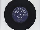 BLUE BEAT/I'LL BE THERE -  DELANO STEWART & BB SEATON &  RHYTHM ACES (62 SKA 7