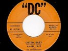 VERY RARE POPCORN/BLUES/R & B-ANGEL FACE-DC 420-LISTEN BABY/WHAT'S THIS FUSSIN