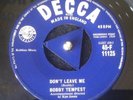 Bobby Tempest Don't Leave Me / Love Or Leave Tri Decca UK Rock N Roll Rockabilly