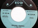 CHUCK-A-LUCKS 45 Heaven Knows VG++ Doo Wop ORIGINAL Bow 1958 bb2291